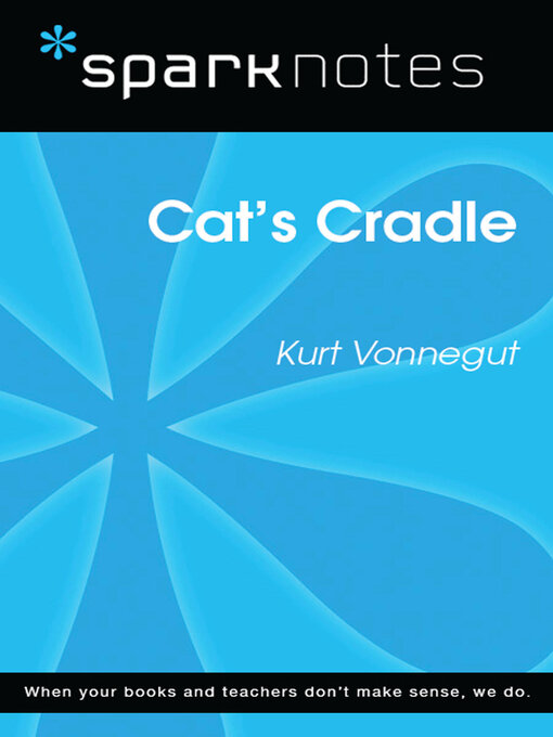 Title details for Cat's Cradle by SparkNotes - Available
